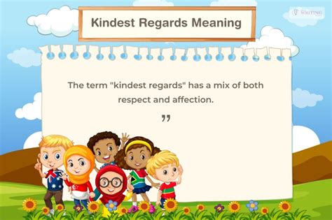 kindest regards means.